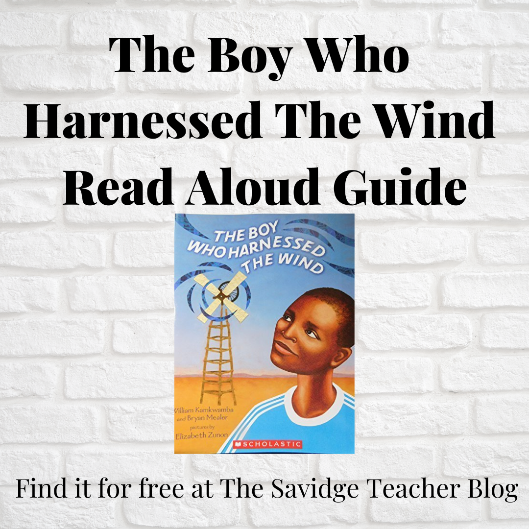 The Boy Who Harnessed The Wind Lesson FREEBIE