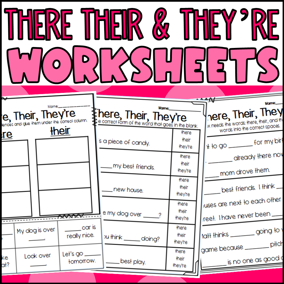 There Their And They re Homophone Worksheets Made By Teachers There Their And They re Homophone Worksheets Made By Teachers