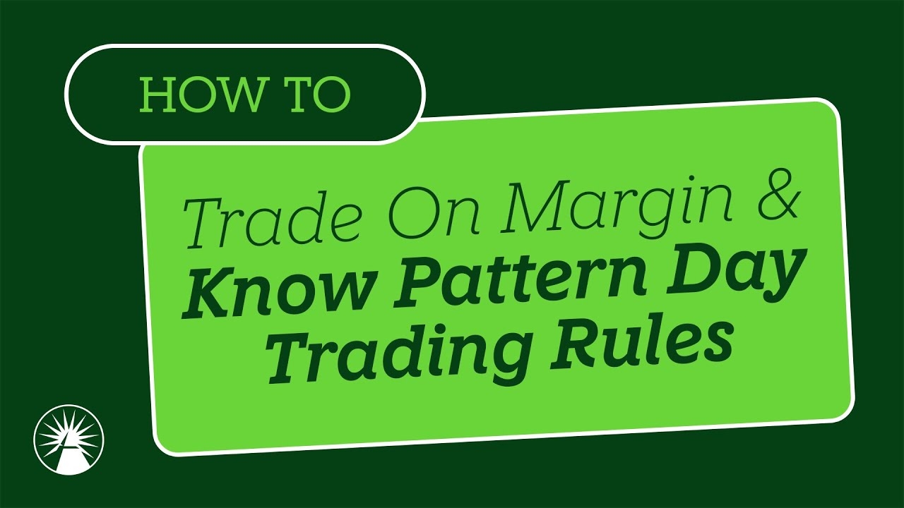 pattern day trading rules pattern day trading rules