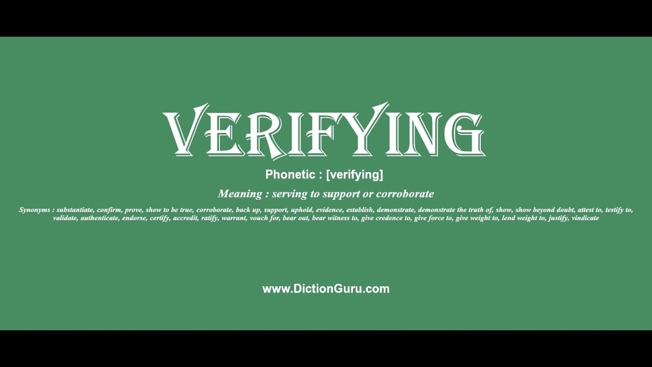Verifying Pronounce Verifying With Meaning Phonetic Synonyms And Sentence Examples YouTube Verifying Pronounce Verifying With Meaning Phonetic Synonyms And Sentence Examples YouTube
