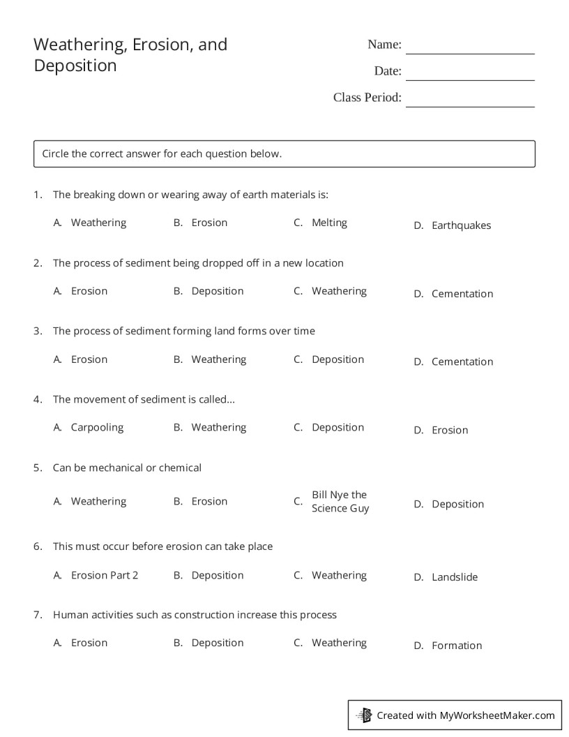 Weathering Erosion And Deposition My Worksheet Maker Create Your Own Worksheets Weathering Erosion And Deposition My Worksheet Maker Create Your Own Worksheets