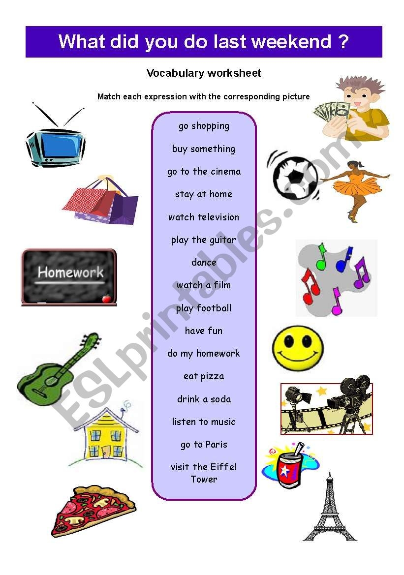 What Did You Do Last Weekend ESL Worksheet By Zeline