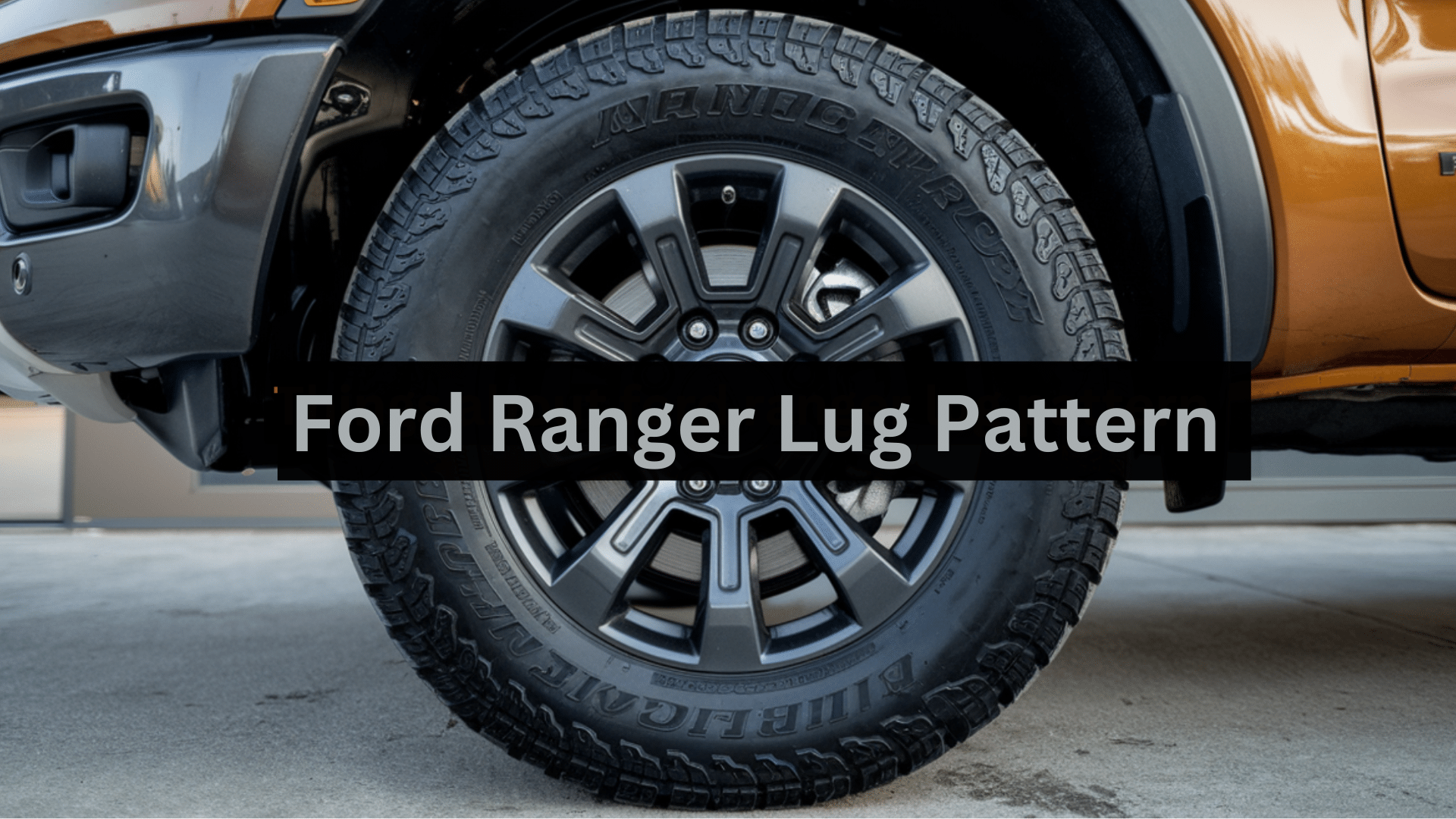 ford ranger lug pattern