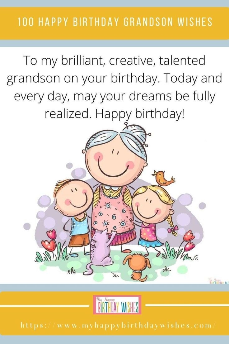 100 Happy Birthday Grandson Wishes 100 Happy Birthday Grandson Wishes