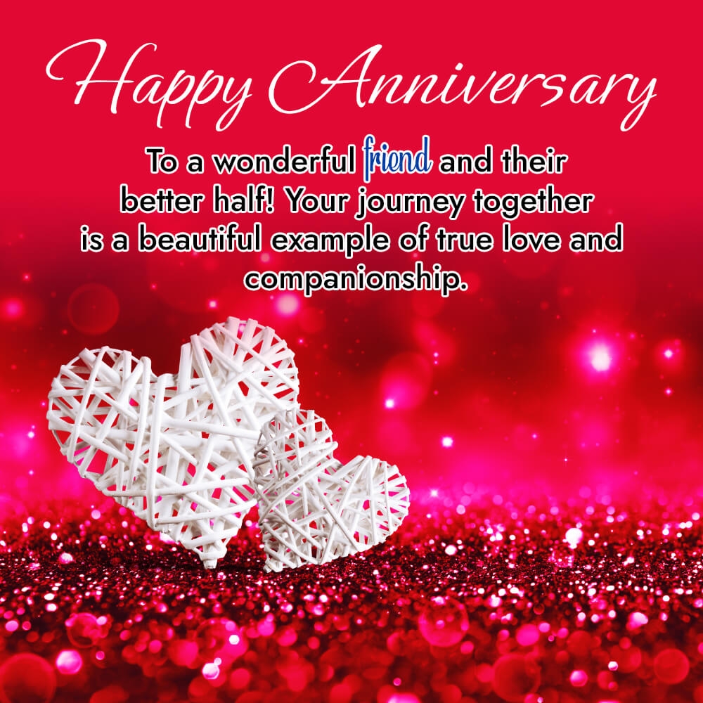 120 Happy Anniversary Wishes For A Friend Goodmorningblessing Goodmorningblessing 120 Happy Anniversary Wishes For A Friend Goodmorningblessing Goodmorningblessing