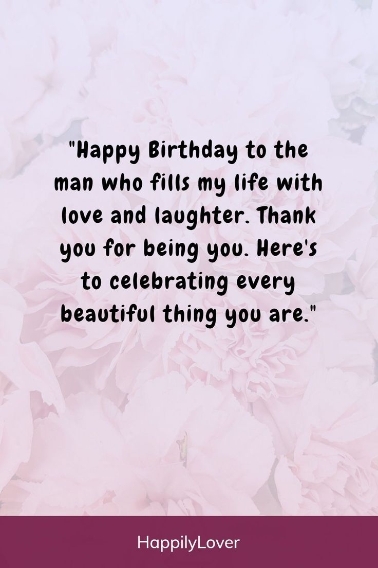 134 Happy Birthday Wishes For Your Boyfriend Lovely Romantic Happily Lover 134 Happy Birthday Wishes For Your Boyfriend Lovely Romantic Happily Lover