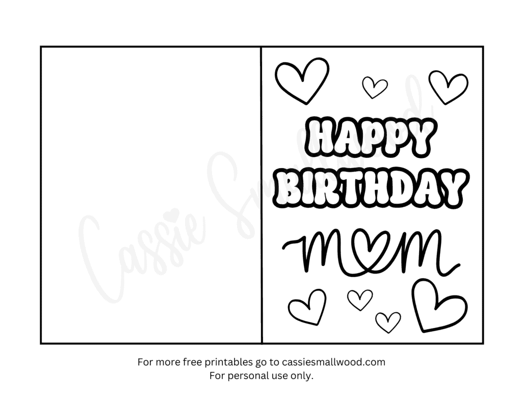 22 Coloring Birthday Cards For Mom FREE Printables Cassie Smallwood 22 Coloring Birthday Cards For Mom FREE Printables Cassie Smallwood
