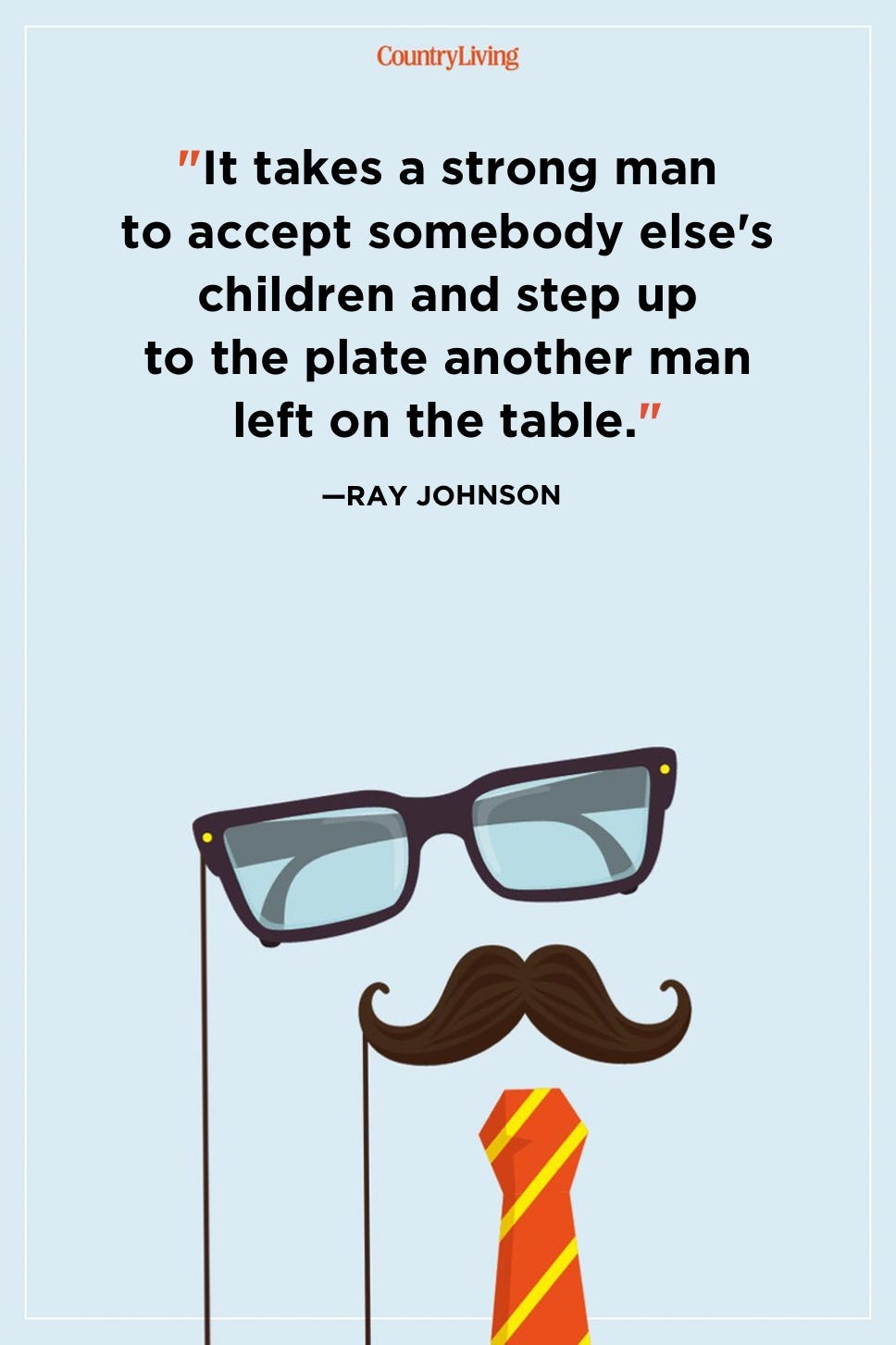 43 Best Step Dad Quotes 2023 Stepfather Quotes For Father s Day