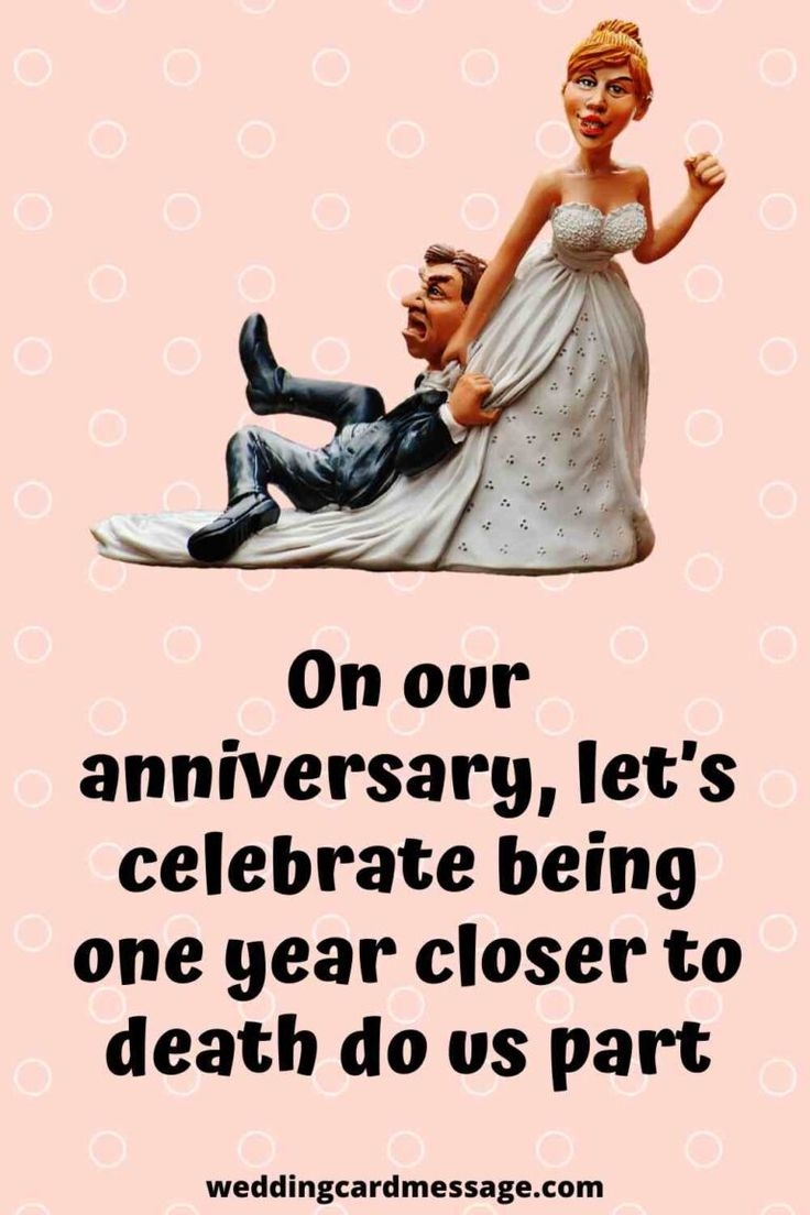 53 Funny Wedding Anniversary Quotes And Sayings