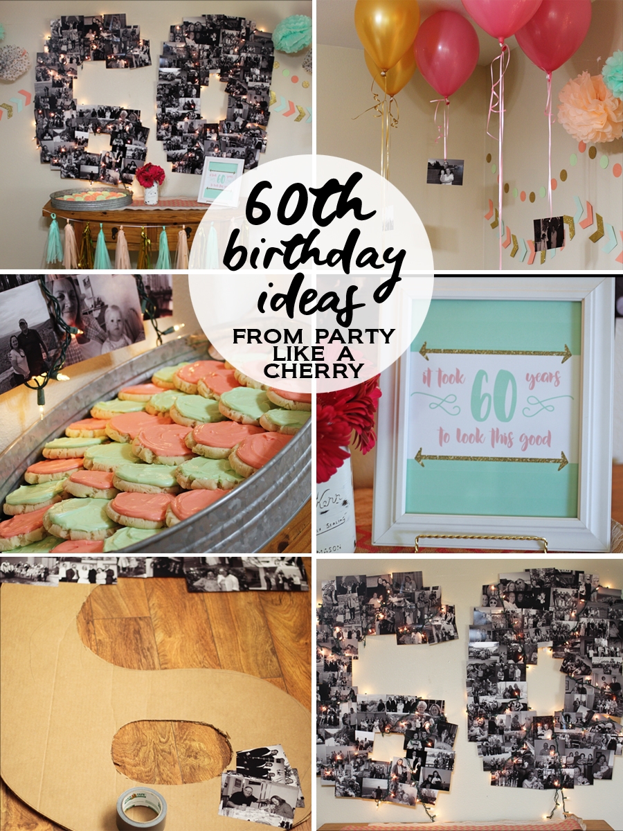 60th Birthday Party Ideas Party Like A Cherry 60th Birthday Party Ideas Party Like A Cherry