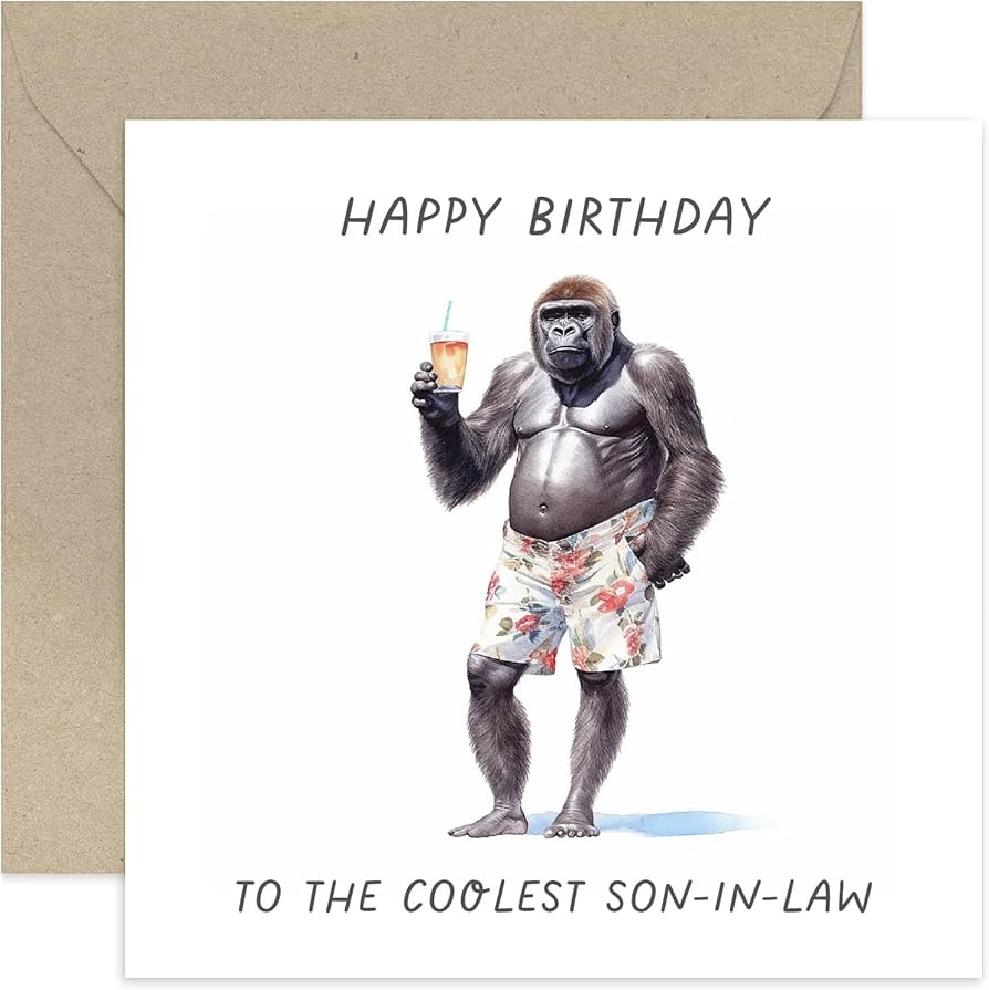 Amazon Old English Co Funny Birthday Card For Son in Law Gorilla Coolest Son in law Birthday Greeting Card For Him Men Humorous Animal Birthday Card For Him Blank Inside Envelope Amazon Old English Co Funny Birthday Card For Son in Law Gorilla Coolest Son in law Birthday Greeting Card For Him Men Humorous Animal Birthday Card For Him Blank Inside Envelope