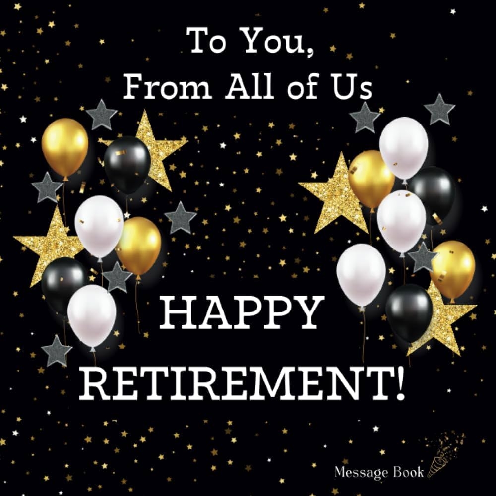 retirement message to a friend
