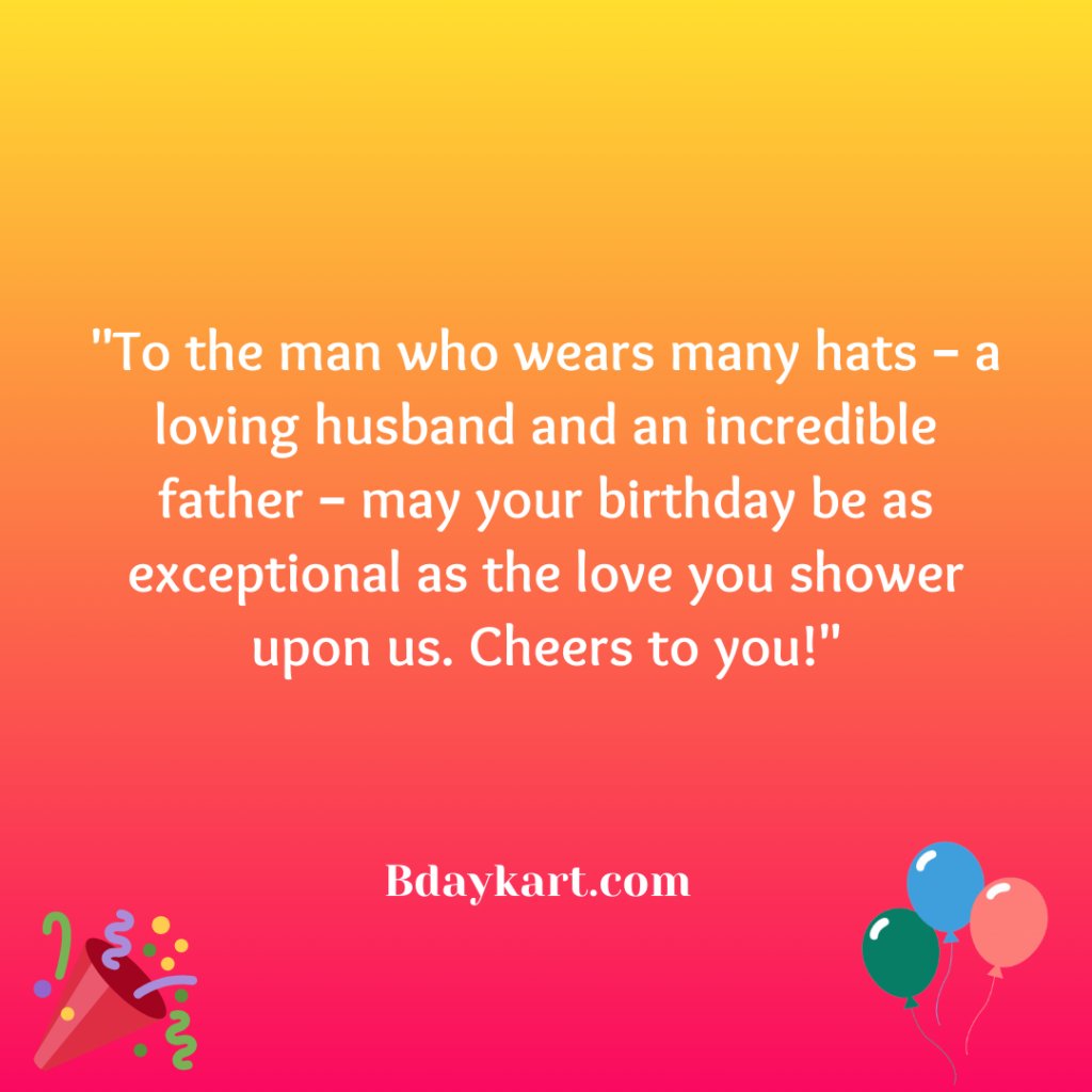 birthday wishes to husband and dad birthday wishes to husband and dad