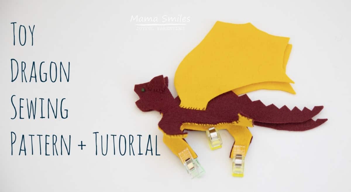 Dragon Toy Sewing Pattern Mama Smiles Joyful Parenting Dragon Toy Sewing Pattern Mama Smiles Joyful Parenting