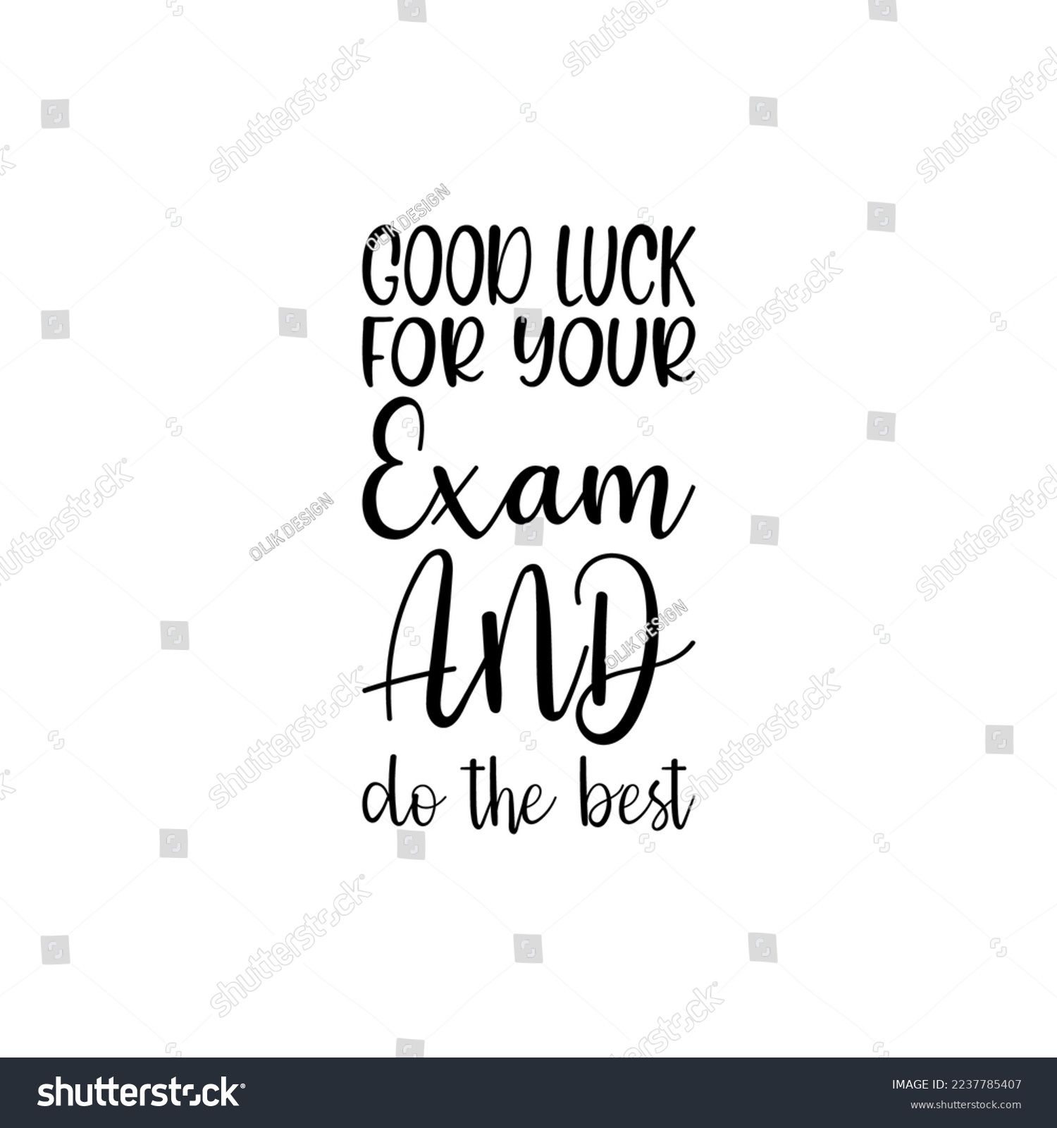 Good Luck Your Exam Do Best Stock Vector Royalty Free 2237785407 Shutterstock