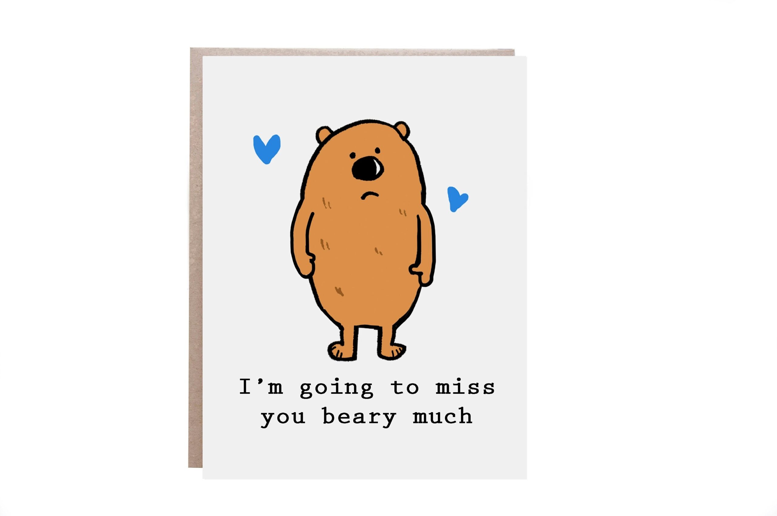 I m Going To Miss You I Will Miss You I Will Miss You Card Don t Go Card Miss You Beary Much Etsy I m Going To Miss You I Will Miss You I Will Miss You Card Don t Go Card Miss You Beary Much Etsy