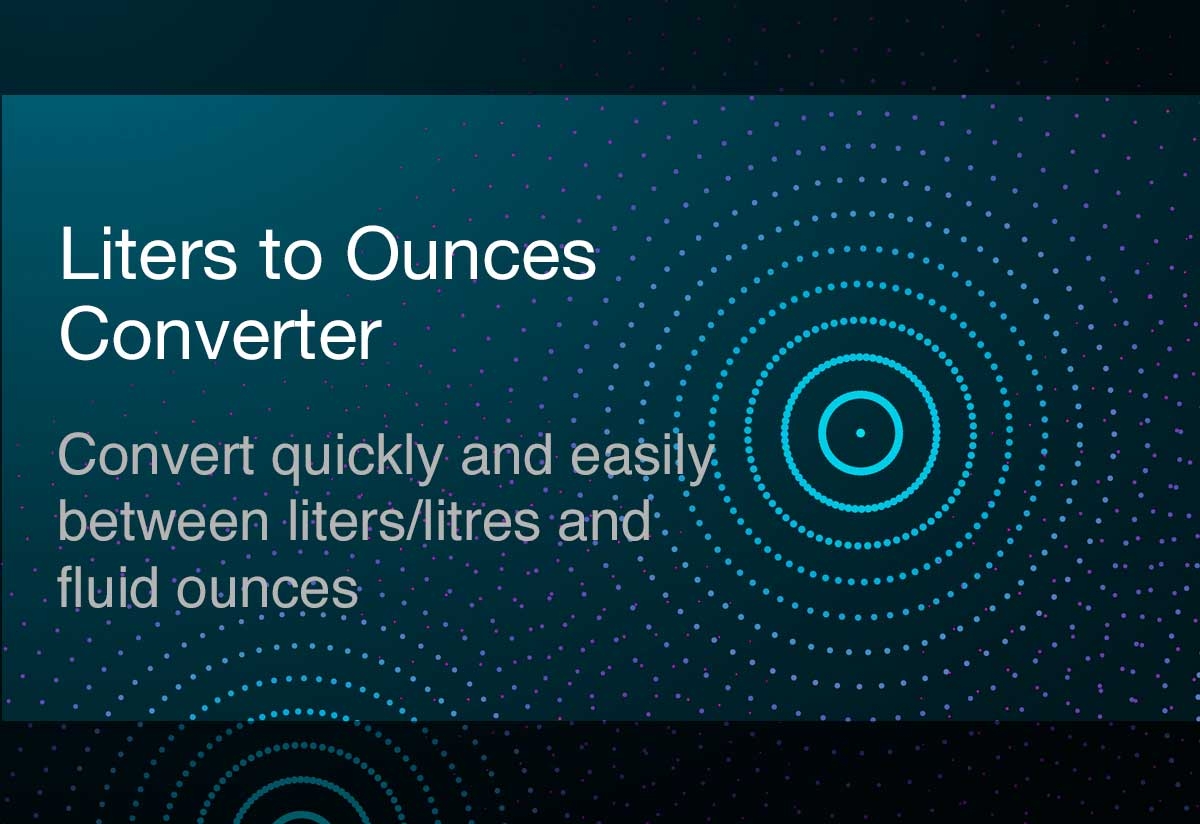 Liters To Ounces Converter