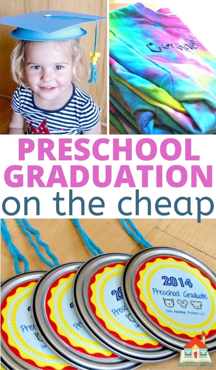 Preschool Graduation On The Cheap Stay At Home Educator Preschool Graduation On The Cheap Stay At Home Educator