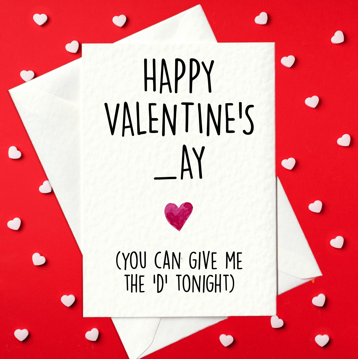 PRINT AT HOME Happy Valentines ay You Can Give Me The D Tonight Funny Valentine s Day Card Valentines Day Card For Him Etsy PRINT AT HOME Happy Valentines ay You Can Give Me The D Tonight Funny Valentine s Day Card Valentines Day Card For Him Etsy