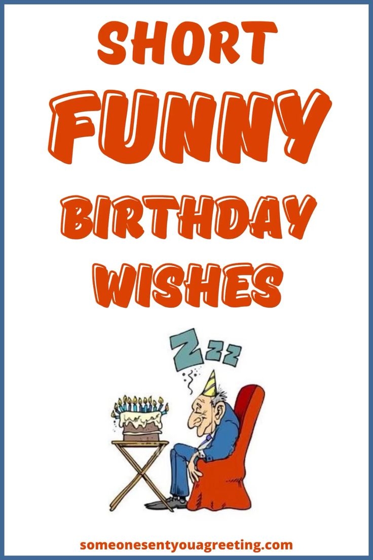 Simple But Funny Birthday Wishes And Messages Simple But Funny Birthday Wishes And Messages