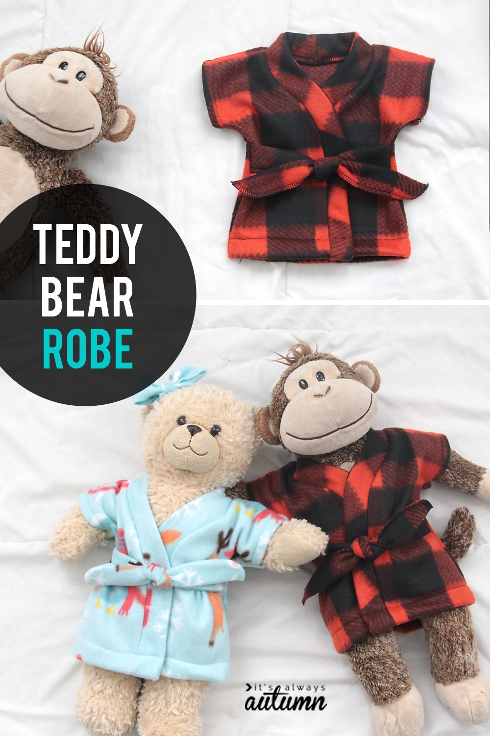 Stuffed Animal Teddy Bear Robe free Sewing Pattern It s Always Autumn Stuffed Animal Teddy Bear Robe free Sewing Pattern It s Always Autumn