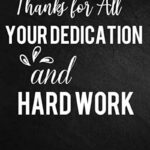 Thanks For All Your Dedication And Hard Work Thank You Employee Appreciation Gifts Staff Office Work Gifts Motivational Quote Lined For All Your Dedication And Hard Work Than Usa