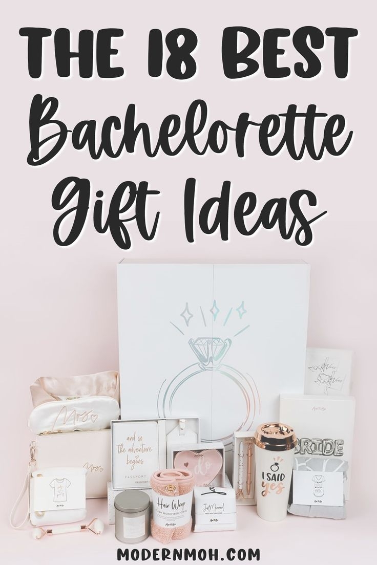 The 18 Best Bachelorette Party Gift Ideas Modern MOH