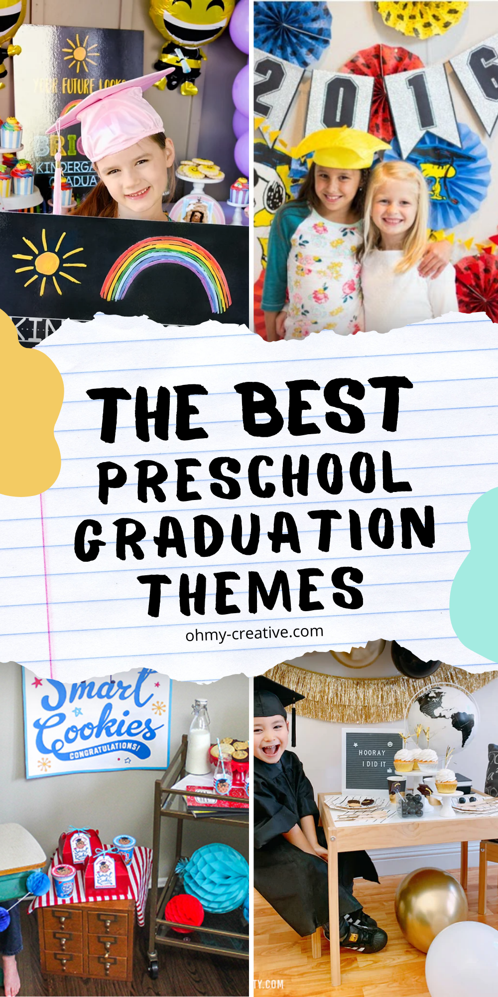 The Best Preschool Graduation Themes Oh My Creative