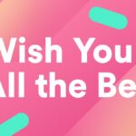 Wish You All The Best When And How To Use It Grammarly