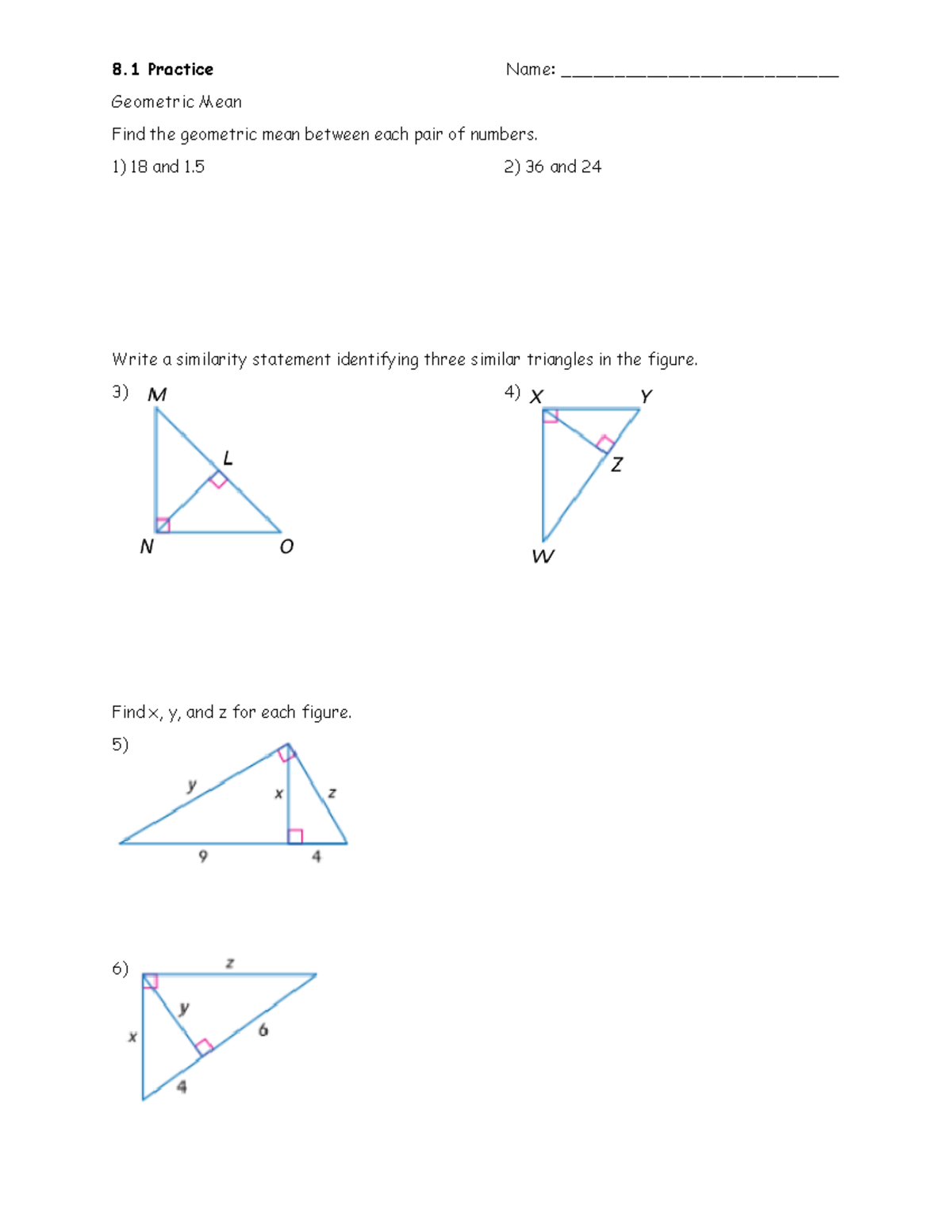 8 1 Practice Nnnnnnnnnnnn 8 Practice Name Geometric Mean Find The Studocu